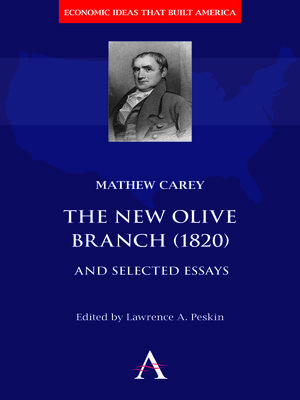 cover image of The New Olive Branch (1820) and Selected Essays